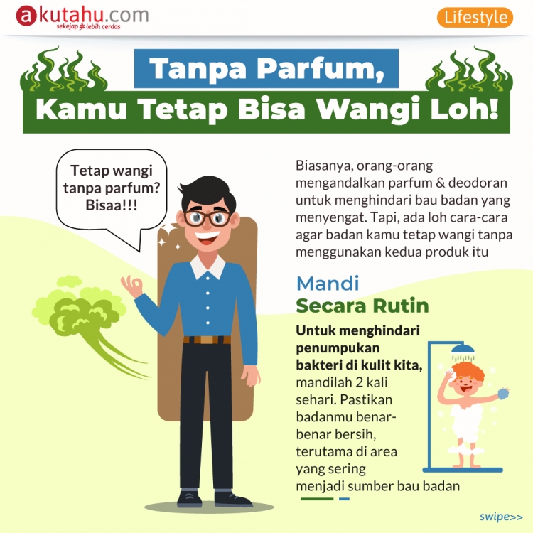 Tanpa Parfum, Kamu Tetap Bisa Wangi Loh!