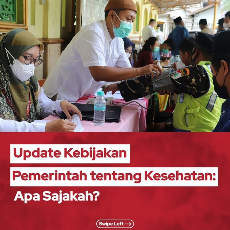 Update Kebijakan Pemerintah tentang Kesehatan: Apa Sajakah?